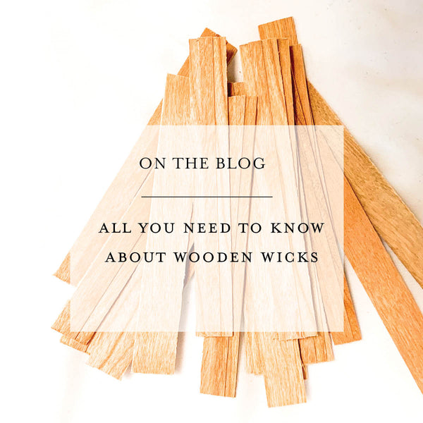 All you need to know about wooden wicks